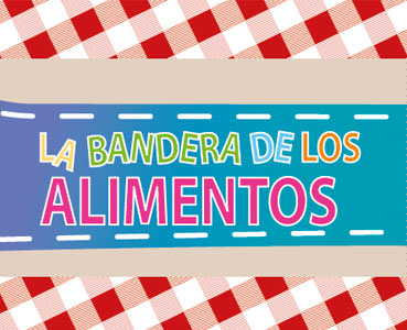 La bandera de los alimentos